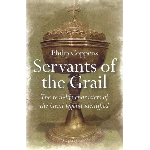 Servants of the Grail