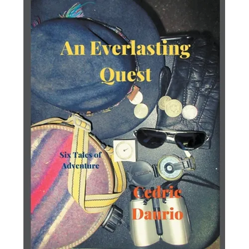 An Everlasting Quest