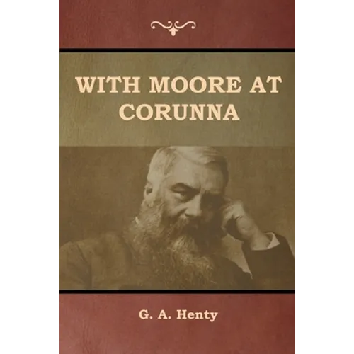 With Moore at Corunna