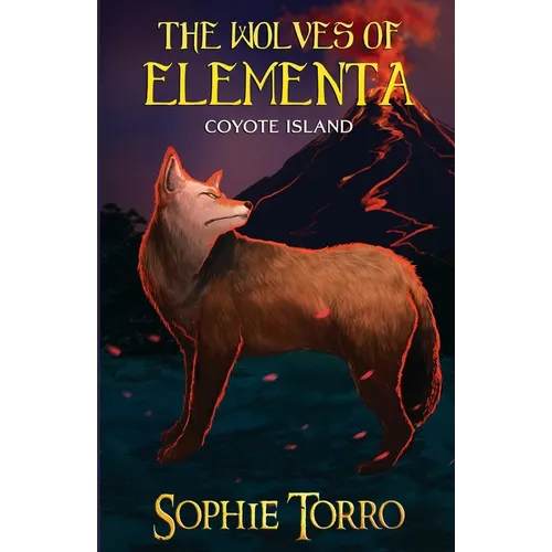 The Wolves of Elementa: Coyote Island