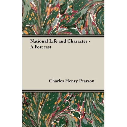 National Life and Character - A Forecast