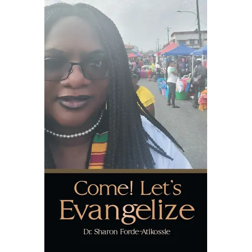 Come! Let's Evangelize