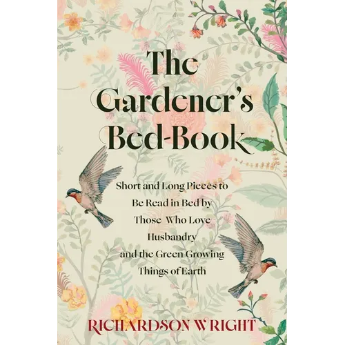 The Gardener's Bed-Book