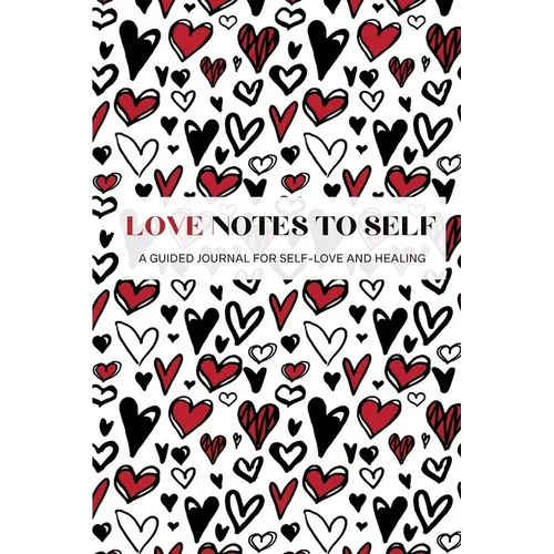 Love Notes To Self