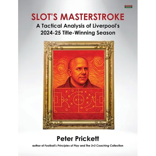 Slot's Masterstroke: A Tactical Analysis of Liverpool's 2024-25 Title-Winning Season