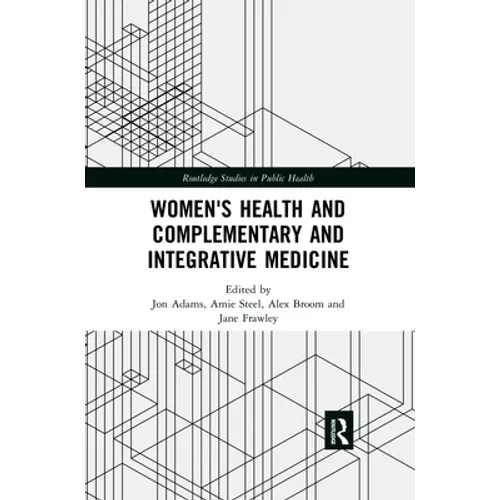 Women's Health and Complementary and Integrative Medicine
