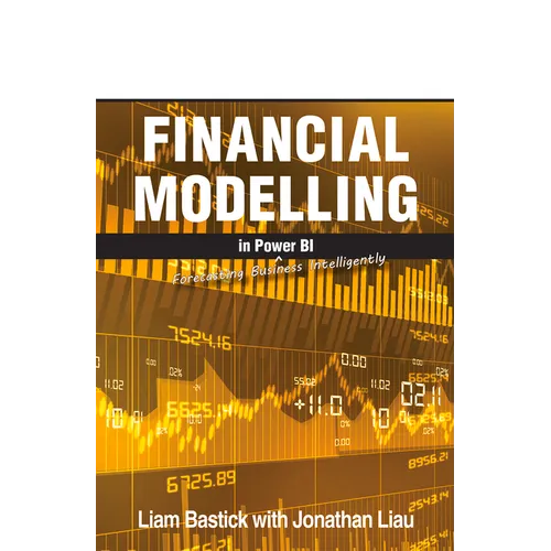 Financial Modelling in Power Bi: Forecasting Business Intelligently