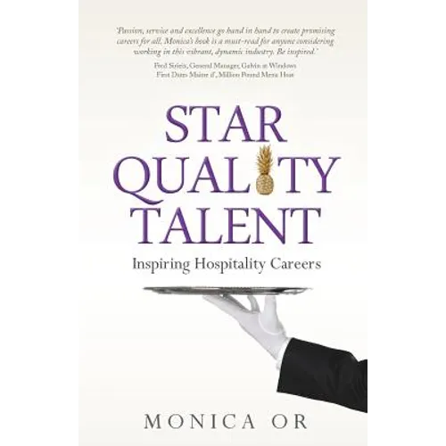 Star Quality Talent: Inspiring Hospitality Careers