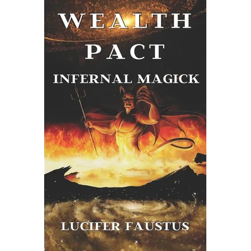 Wealth Pact: Infernal Magick