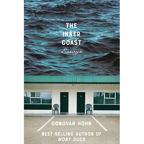 The Inner Coast: Essays