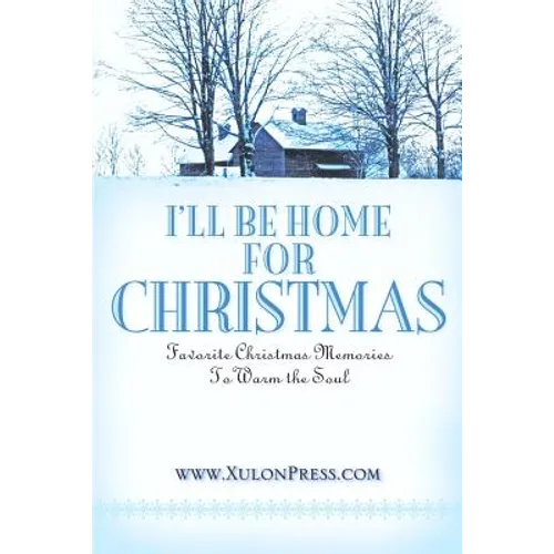 I'll Be Home for Christmas