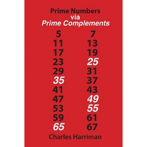 Prime Numbers via Prime Complements