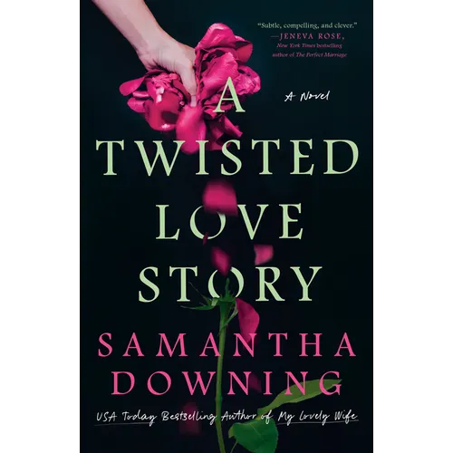 A Twisted Love Story