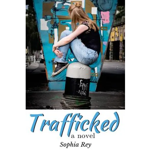 Trafficked