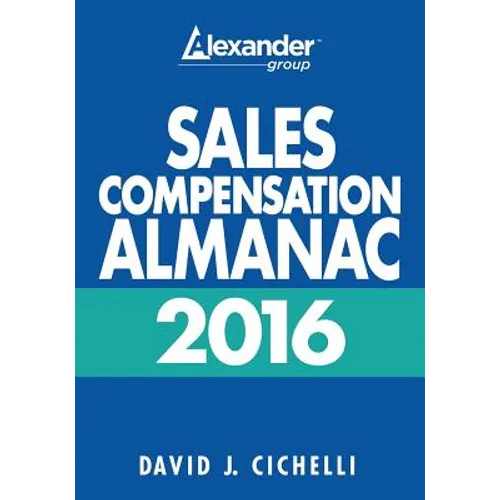 2016 Sales Compensation Almanac