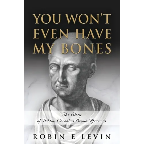 You Won't Even Have My Bones