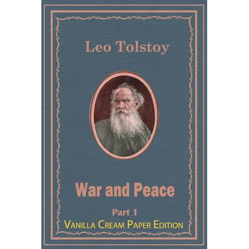War and Peace Part 1