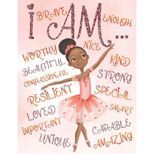I Am: Empowering Coloring Book for Black and Brown Girls with Natural Curly Hair Positive Affirmations for African American Girls