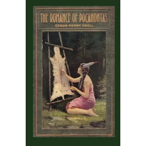 The Romance of Pocahontas