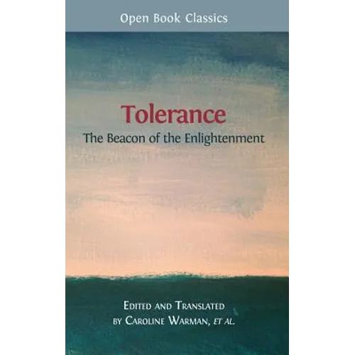 Tolerance: The Beacon of the Enlightenment