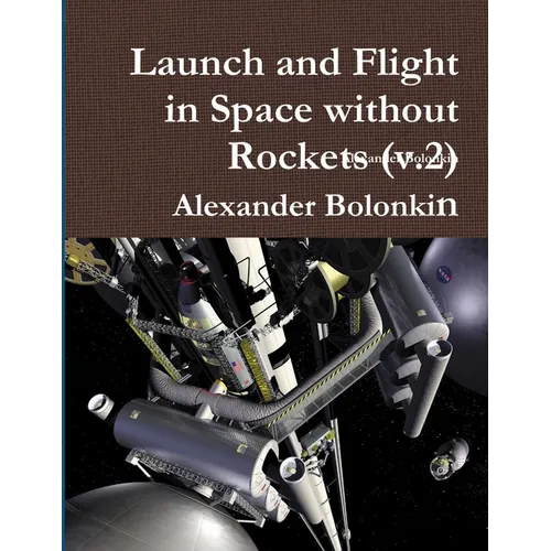 Launch and Flight in Space without Rockets (v.2)