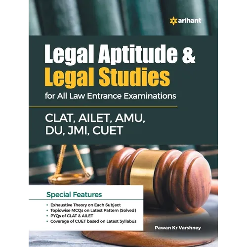 Legal Aptitude & Legal Studies For All Law Entrance Examinations CLAT, AILET, AMU, DU, JMI, CUET