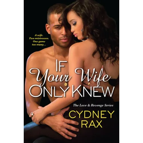 If Your Wife Only Knew