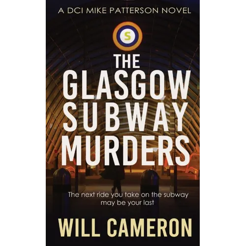 The Glasgow Subway Murders