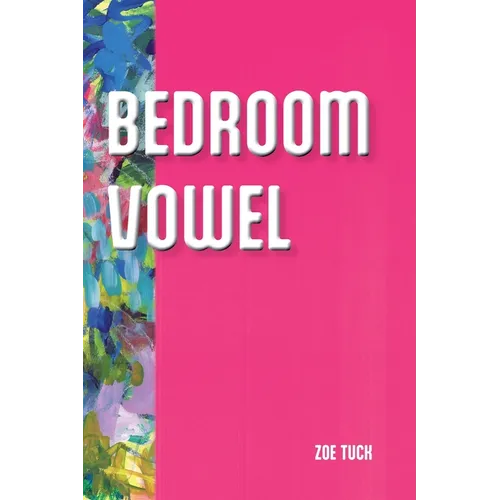 Bedroom Vowel