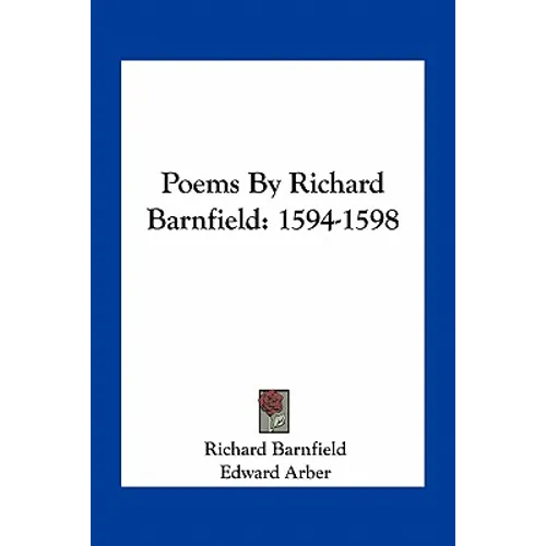 Poems by Richard Barnfield: 1594-1598