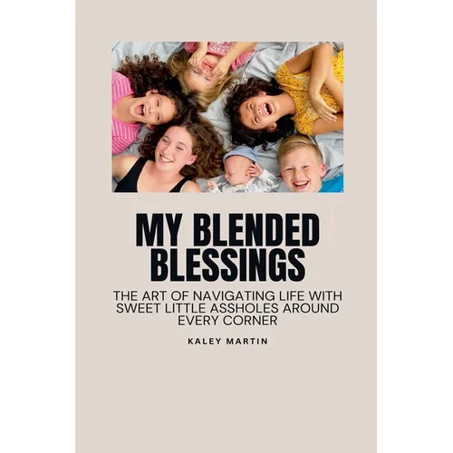 My Blended Blessings