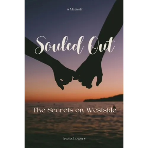 Souled Out: The Secrets on Westside