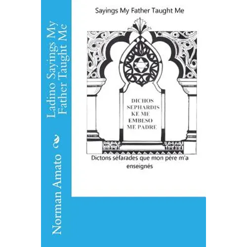 Ladino Sayings My Father Taught Me