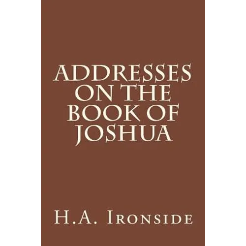 Addresses on the Book of Joshua