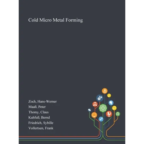 Cold Micro Metal Forming