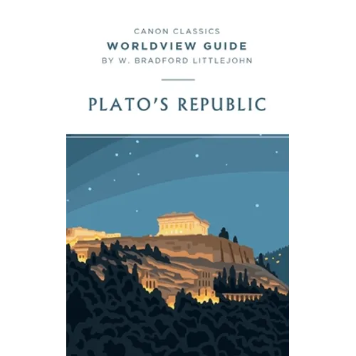 Plato's Republic Worldview Guide