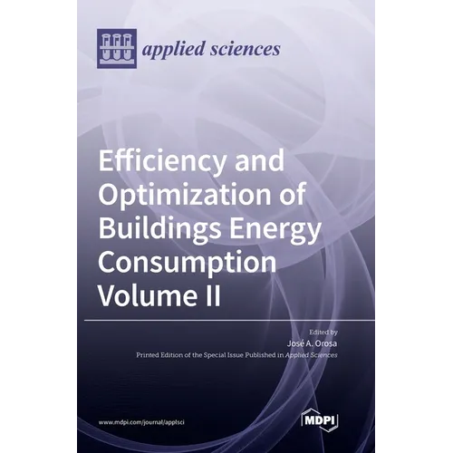 Efficiency and Optimization of Buildings Energy Consumption: Volume II