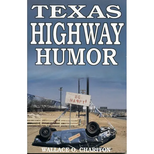 Texas Highway Humor