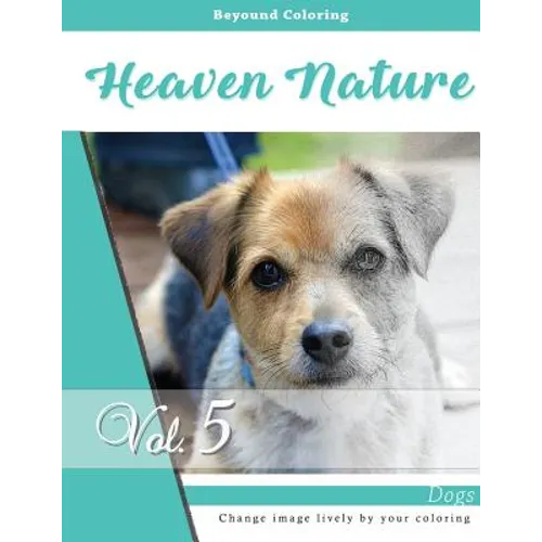 A Dogs: Grayscale Photo Adult Coloring Book of Animals, Relaxation Stress Relief Coloring Book: Series of coloring book for ad