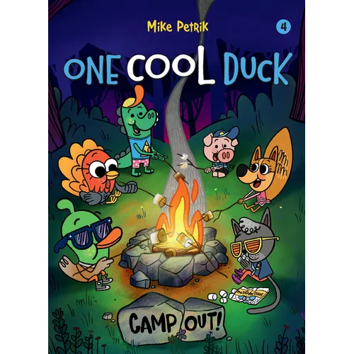 One Cool Duck #4: Camp Out!