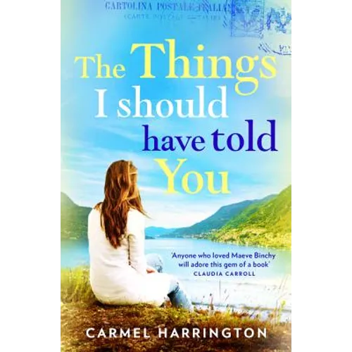 The Things I Should Have Told You