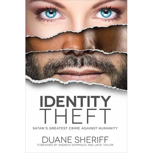 Identity Theft: Satan's Greatest Crime Against Humanity