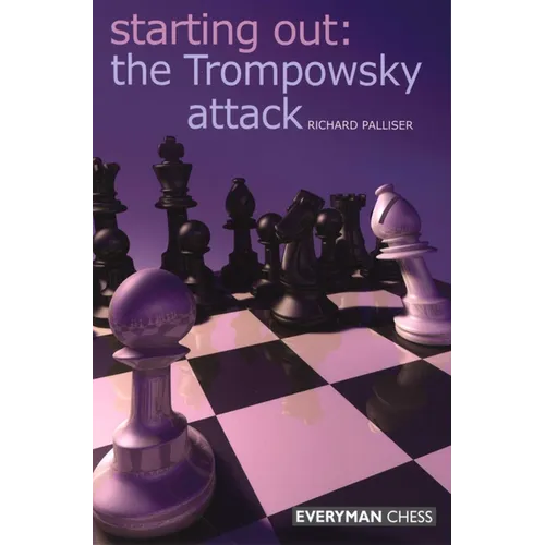 Starting Out: The Trompowsky Attack