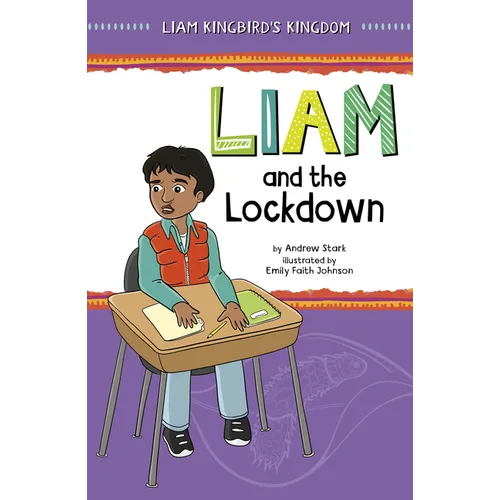 Liam and the Lockdown