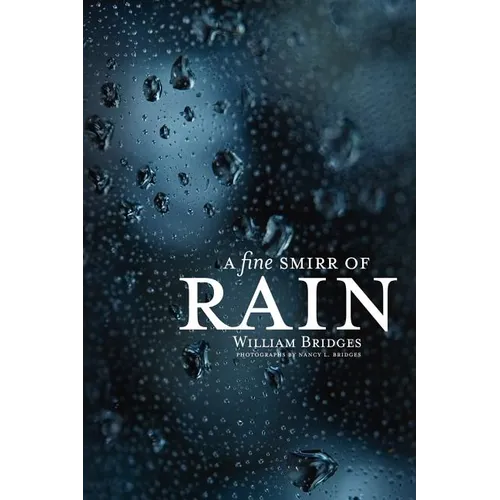 A Fine Smirr of Rain