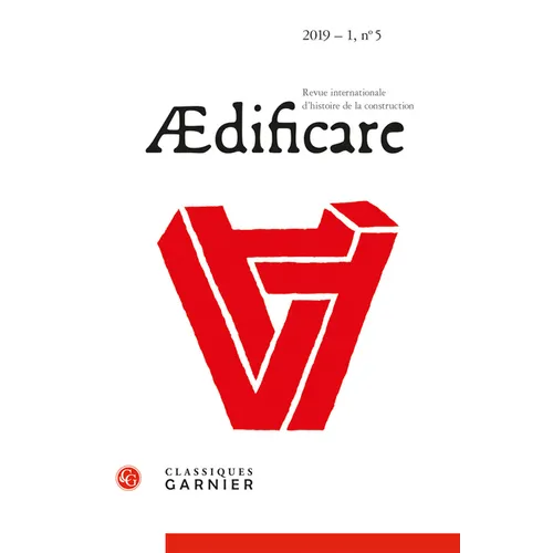 Aedificare: Revue Internationale d'Histoire de la Construction
