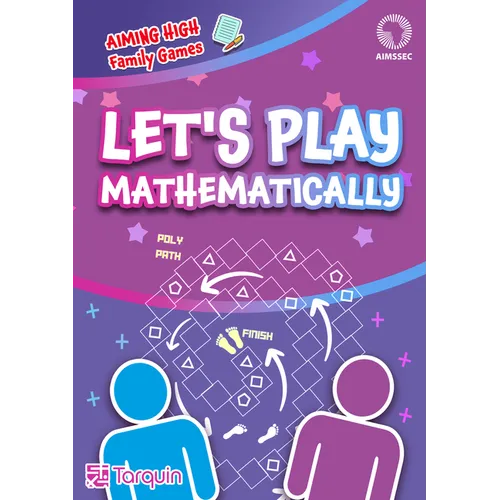 Let's Play - Mathematically!: The Aimssec Puzzle and Game Collection