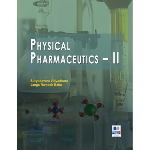Physical Pharmaceutics - II