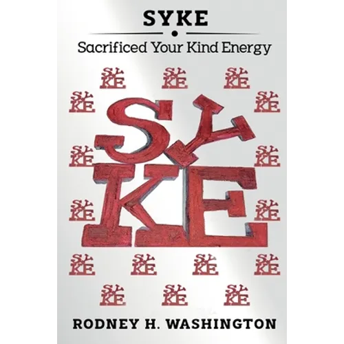 Syke: Sacrificed Your Kind Energy