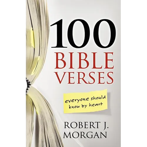 100 Bible Verses Everyone Should Know by Heart